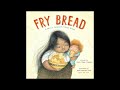 Fry bread a native american family story