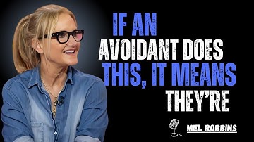 If an Avoidant Does THIS, It Means They’re Waiting for You to Reach Out | MEL ROBBINS #motivation