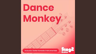 Download Lagu Dance Monkey (Originally Performed by Tones and I) (Acoustic Guitar Karaoke) Download Lagu Dance Monkey (Originally Performed by Tones and I) (Acoustic Guitar Karaoke)
