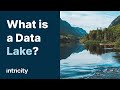 What is a Data Lake?