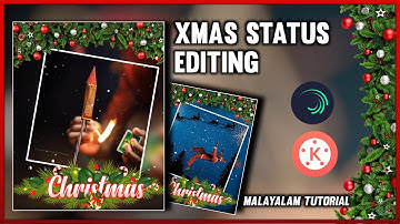Trending Xmas status Editing 2020|ALIGHTMOTION MALAYALAM TUTORIAL|ABU PKD Editz