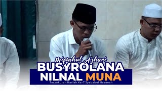 Busyrolana Nilnal Muna - Voc. Miftahul Azhari | Tasyakuran Harlah Syababul Hasanah ke- 7 Tahun