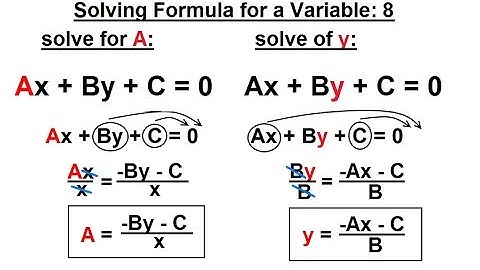 Algebra - Ch. 3: Formula, Inequalities, Absolute Value (8 of 38) Solving Formula for a Variable: 8