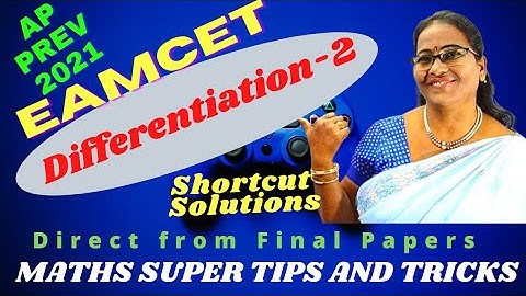AP Prev Eamcet-2021 Differentiation2 Sol frm final papers @MATHSSUPERTIPSANDTRICKS