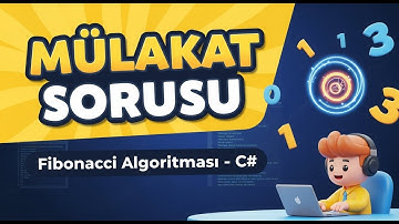 C# Fibonacci Algoritması Mülakat Sorusu |  Yeni Başlayanlar için Fibonacci Çözümü #programlama