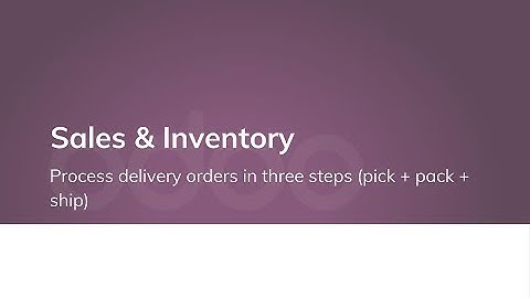 Process delivery orders in three steps (pick + pack + ship)