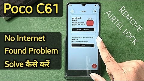 poco c61 no internet found problem | Poco C61 Airtel lock Problem | poco c61 airtel lock kaise tode