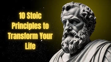 10 Powerful Stoic Principles to Transform Your Life and Achieve Inner Peace