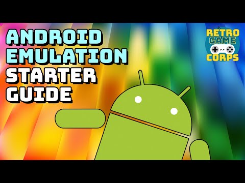 Android Emulation Starter Guide (2022)