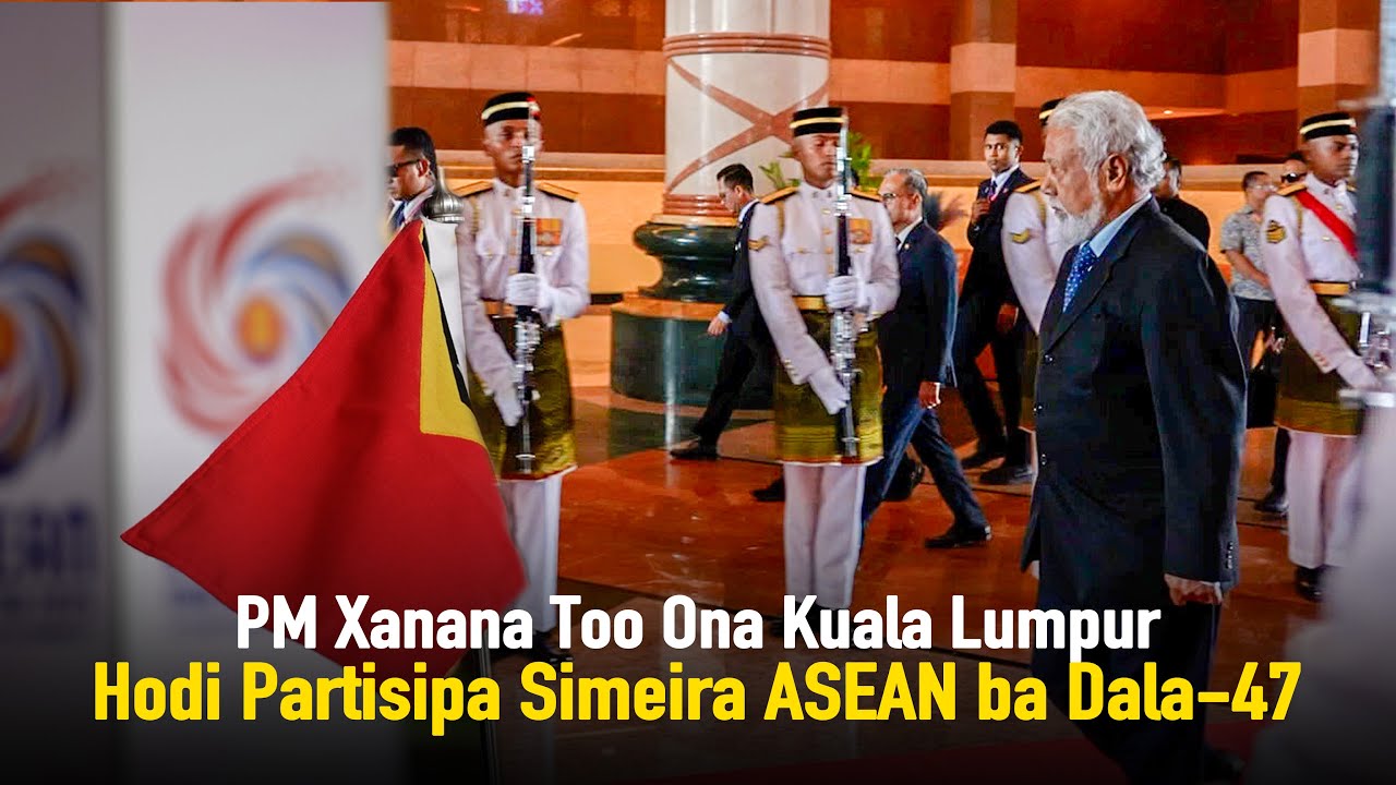 PM Xanana Too Ona Kuala Lumpur Hodi Partisipa Simeira ASEAN ba Dala-47