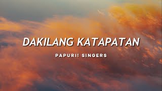 Papuri! Singers - Dakilang Katapatan (Official Lyric Video)