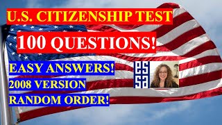 2022 - 100 Civics Questions (2008 VERSION) for the U.S. Citizenship Test  (8)