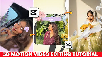 3D Motion Video Kaise Banaye | Trending Reels Effects Tutorial | Capcut Video Editing