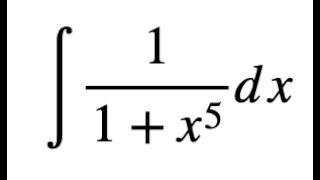 Integral of 1/(1+x^5)