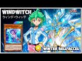WINDWITCH Burn And Destroy - Winter Bell Accel [ Yu-Gi-Oh Duel Links ]