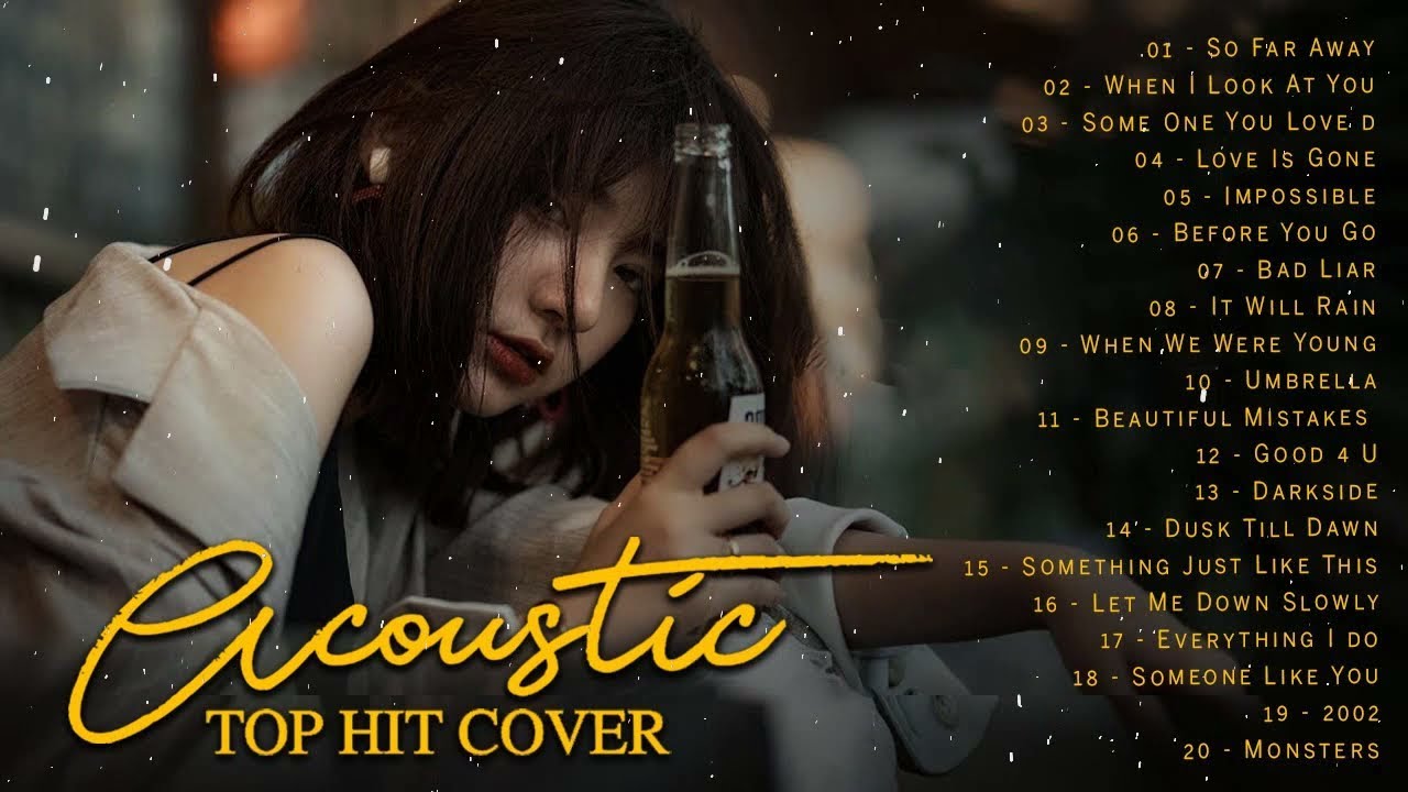 Top Hits English Acoustic Cover Love Songs 2021 Best Soft Acoustic