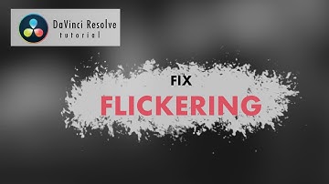 How to Fix Flickering in Clips Using DaVinci Resolve