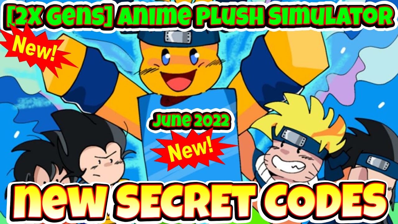2022-all-secret-codes-roblox-2x-anime-plush-simulator-new-codes-all-working-codes-youtube