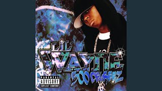 Lil Wayne - Get Something