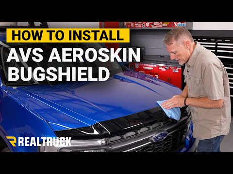 How to Install AVS Aeroskin Bugshield on a 2022 Ford Maverick