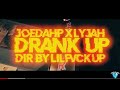Joedahp X Lyjah Drank Up Official Music Video Shot By LilFvckUp mp3
