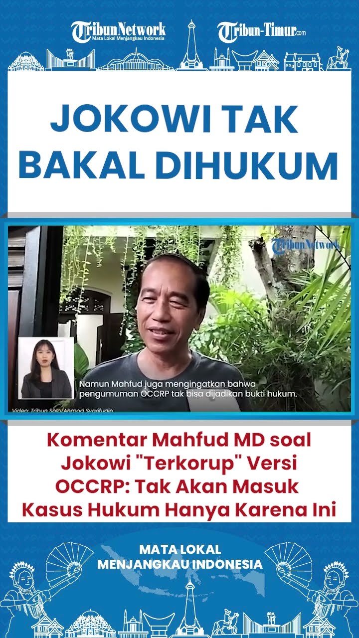 SHORT Jokowi Tak Bakal Dihukum Karena Masuk Daftar Pemimpin Terkorup Versi OCCRP Tegas Mahfud!
