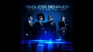 Celebrity Mindless Behavior - Keep Her On The Low (Fast) Wealth
