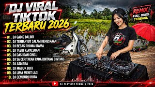 Dj Viral Tiktok 2026   Bass Terbaru  Gadis Baliku X Terhanyut Dalam Kemesraan remix Terhits