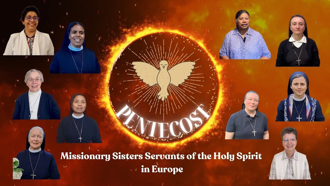The Feast of Pentecost - Missionary Sisters Servants of the Holy Spirit ...