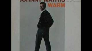 Vignette de la vidéo "Johnny Mathis - My one and only love"