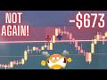I LOST $673 IN A DAY TRADING FRENZY!