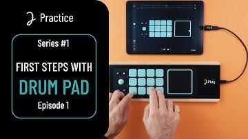 Joué Play | Practice: Basic Layout and Features of the Drum Pad