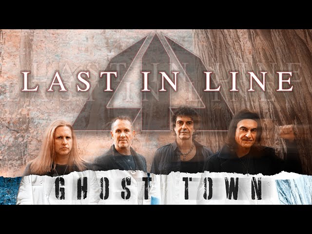 Last In Line - Ghost Town