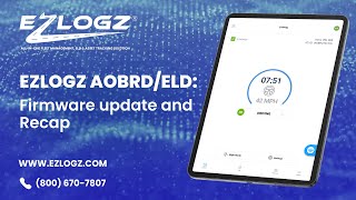 Ezlogz ELD, AOBRD, Firmware update and Recap | Tutorial