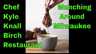 Munching Around Milwaukee - Kyle Knall Interview & Birch Bar Burger