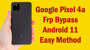 Google Pixel 4a Frp Bypass | Android 11 | Easy Method | Without Apps | Google Lock Remove