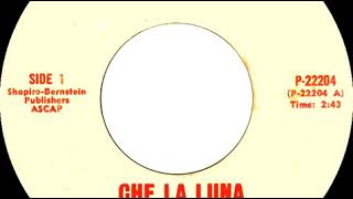 Video thumbnail of "Louis Prima with Sam Butera and The Witnesses - Che La Luna"