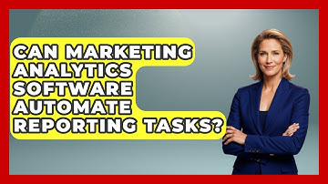 Can Marketing Analytics Software Automate Reporting Tasks? | Saas Marketing Wizards News