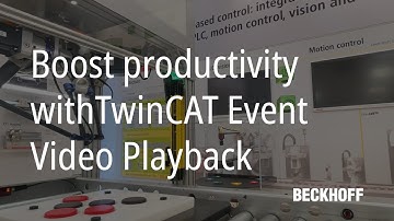 TwinCAT Event Video Playback