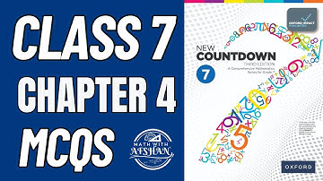 Countdown 7 chapter 4 MCQs  | New countdown third edition | oxford | Math with Afshan
