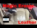 How.....and When to safely clean your leather seats with the Magic Eraser!!!