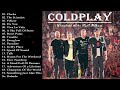 Coldplay Top Songs 2023 Playlist | Coldplay Greatest Hits Album | Yellow, Hymn For The Weekend