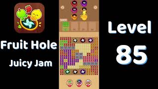 🎯 Fruit Hole Level 85 Walkthrough | Fun Fruit Puzzle Game 🍓 | SolutionGuruji