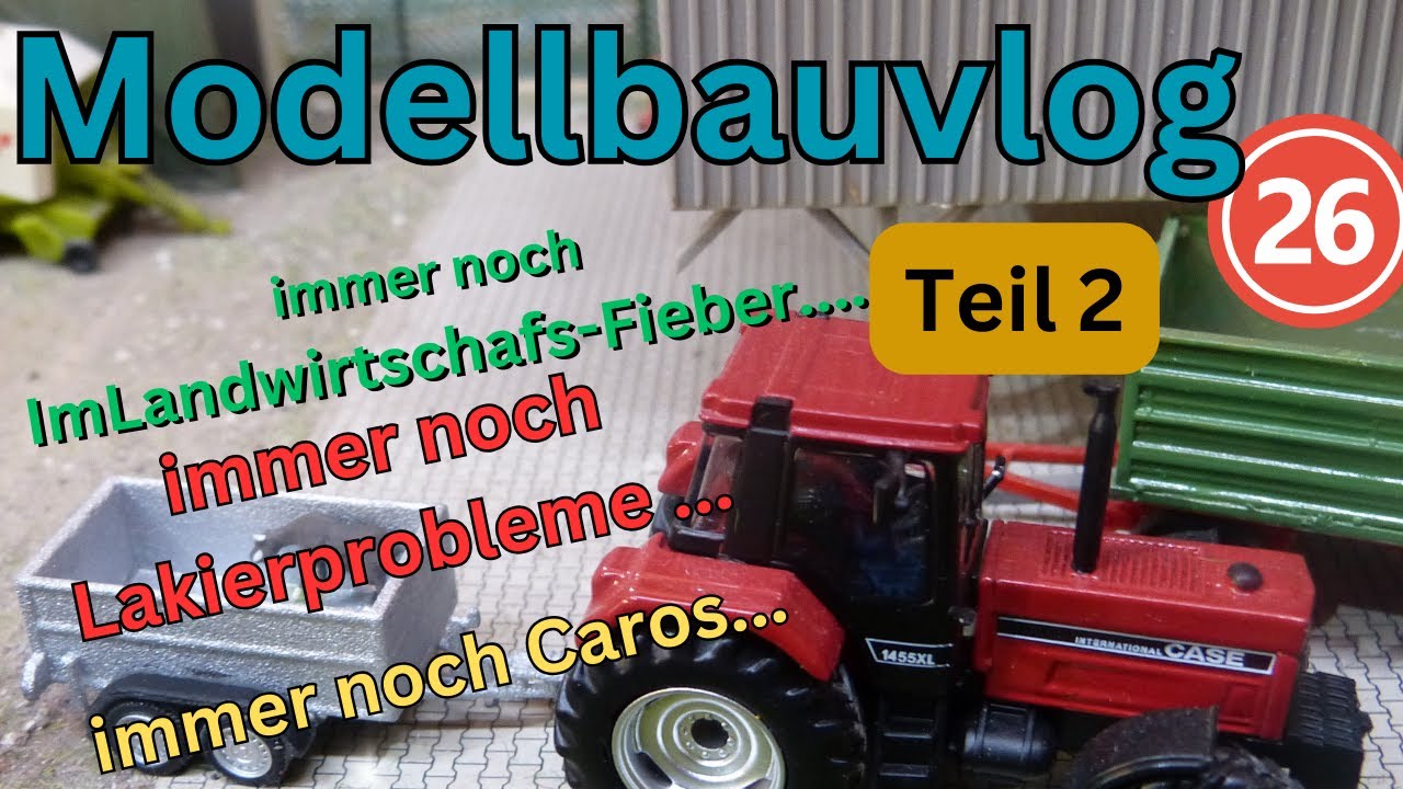 Modellbau-vlog September  Teil 2