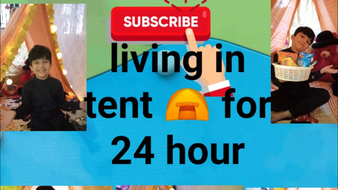 living in tent House for 24 hours |'gone wrong'| - YouTube