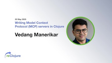 Writing Model Content Protocol (MCP) Servers in Clojure (by Vedang Manerikar)
