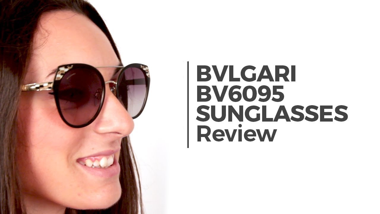 Bvlgari BV6095 Sunglasses Review 