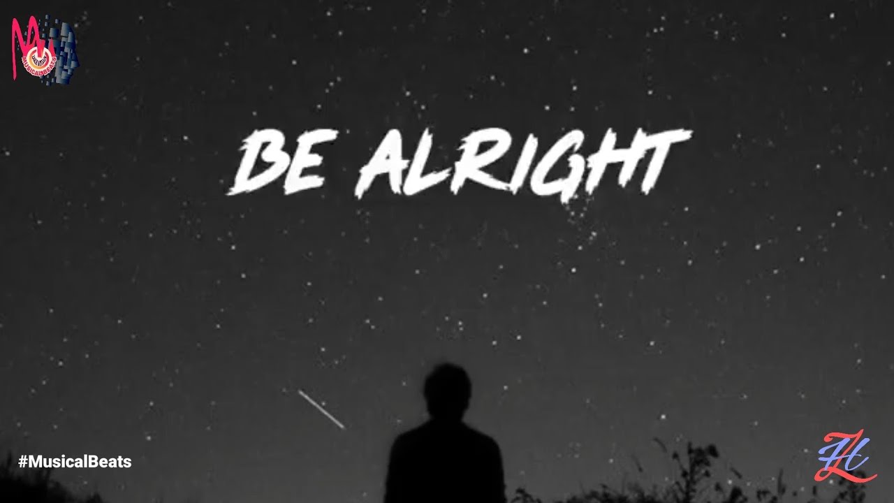 Best English Songs 2021 WhatsApp Status Video | English Song – Be Alright | WhatsApp Status Video