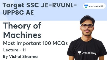 Theory of Machines | Most Important 100 MCQs | Target SSC JE-RVUNL-UPPSC AE | Vishal Sharma