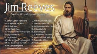 Jim Reeves Gospel Songs Full Album - Classic Country Gospel Jim Reeves - Best Country Gospel Songs